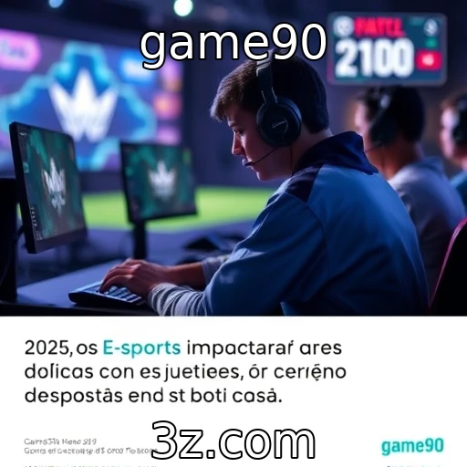 game90 E-sports: Os campeonatos que vão agitar o Brasil em 2025